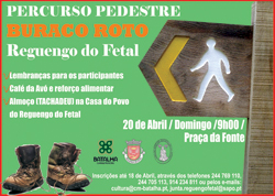 Percurso Pedestre "Buraco Roto" no dia 18 de Maio