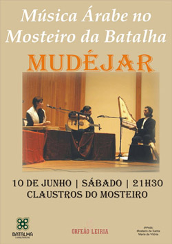 MUDÉJAR - música árabe no Mosteiro da Batalha